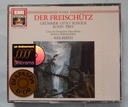 Weber: Der Freischütz (Gesamtaufnahme)