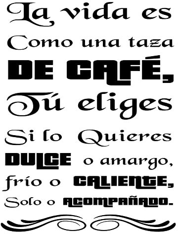 Pegatina Decorativa Cocina Restaurante Bar. Vinilo para cocina y cafetería restaurante. Decoración cocinas pegatinas pared (LA VIDA ES COMO UNA TAZA DE CAFÉ, 40cm (ancho) x 60cm (alto))