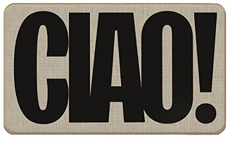 Lacosu Funny Bold Ciao Hello Goodbye Italian Door Mat Doormat,17X30 Ciao Decorative Home Indoor Outdoor Patio Entry Entrance Front Door Mat,Funny Welcome Mat Decor,Funny Gifts for Italian Women Men