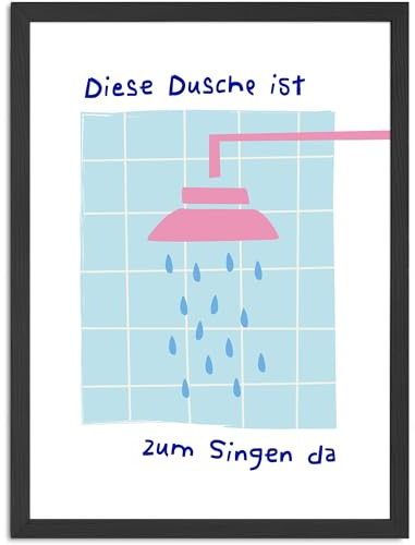 SpecialMe® Poster Wandbild Badezimmer Deko-Bild Diese Dusche ist zum Singen da Spruch Lustig Illustration Kunstdruck Digital