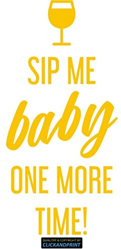 CLICKANDPRINT Aufkleber » Sip me Baby one More time, 230x109,4cm, Gelb Reflektierend • Dekoaufkleber/Autoaufkleber/Sticker/Decal/Vinyl