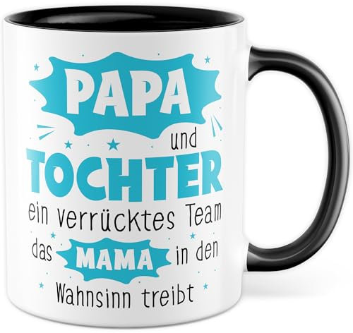 Papa Tochter Tasse Vatertag Geschenk Kaffeetasse lustige Geschenkidee Vater Mutter Mama Kaffee-Becher Humor Spruch Vatertagsgeschenk Eltern