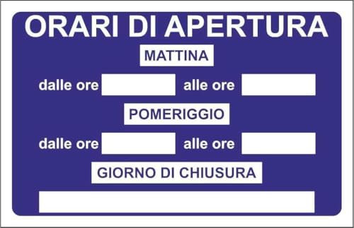 M-ITALY CARTELLO SEGNALETICO - ORARIO DI APERTURE BLU - Adesivo Extra Resistente, Pannello in Forex, Pannello In Alluminio (Adesivo, 10x15 cm)