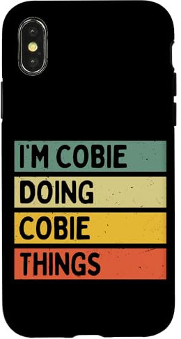 Hülle für iPhone X/XS I'm Cobie Doing Cobie Things Lustiges personalisiertes Zitat