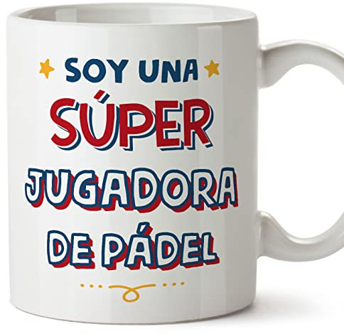 MUGFFINS Tazas para JUGADORA DE PADEL mujer - En Español - Soy Súper - 11 oz / 330 ml - Regalo original y divertido