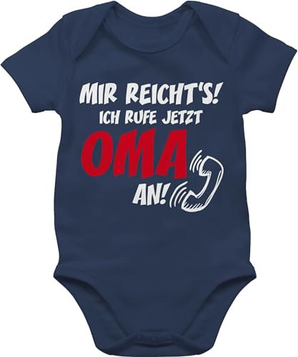 Baby Body Junge Mädchen - Sprüche - Mir reichts Ich ruf jetzt Oma an - 12/18 Monate - Navy Blau - baby. ruf. babymode witzig spruch rufe strampler bodys für babys mit sprüchen spruche babybody