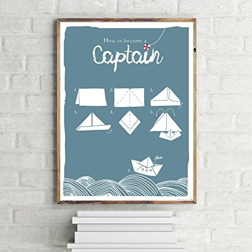 Close Up How to Become A Captain Motivation Poster | Kunstdruck Origami Design 30x40 cm | Premium Qualität 200g | Ohne Rahmen