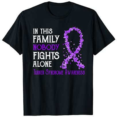 In This Family Nobody Fights Alone Turner Syndrome T-Shirt