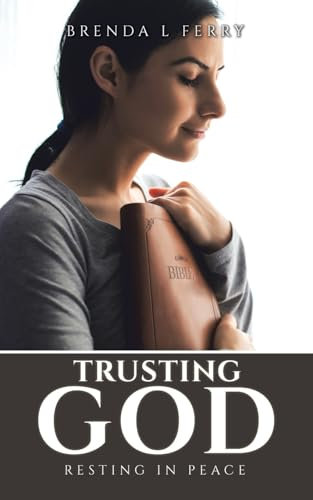 Trusting God: Resting in peace