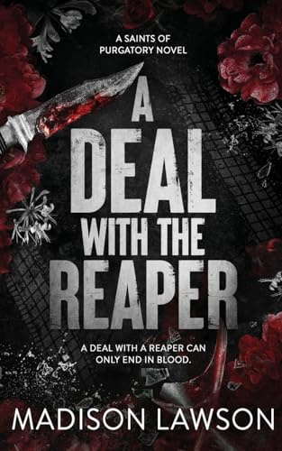 A Deal With the Reaper: A Dark MC and Serial Killer Romance (The Saints of Purgatory, Band 1)