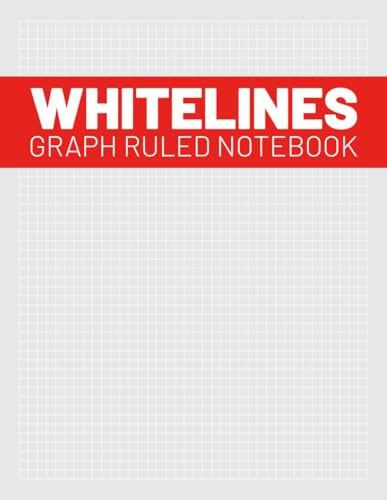 Whitelines Graph Ruled Notebook Squared Grid: Design & Diagram Journal