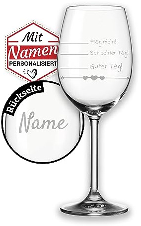 LEONARDO Daily Weinglas mit Gravur, personalisiert mit Namen/Wunschtext, Spruch „Schlechter Tag Guter Tag Frag nicht“, Lasergravur, Geschenk für Freundin, Kollegin, Chefin, Schwester
