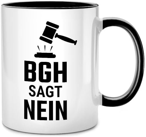Seness BGH sagt nein, Jurist Tasse mit Spruch Anwalt Geschenk, Juristin Anwältin, Jura Studium, lustige Juristen Geschenke für Anwälte, Lawyer, Jurastudenten, Abschiedsgeschenk Kollegen Kaffeetasse