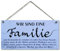 CARISPIBET Wir sind eine Familie Schild Hauptdekoration Holzdeko-Schild Wandschild Türschild Holztafel Holzbild Haus Wandkunst 15x30cm