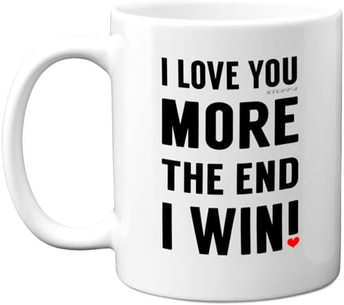 Anniversary Mug - I Love You More The End I Win Mug - Valentines Mug for Him or Her, Perfect Present Gifts for Boyfriends Girlfriends, I Love You Gifts, Husband Wife Gifts for Valentines Day