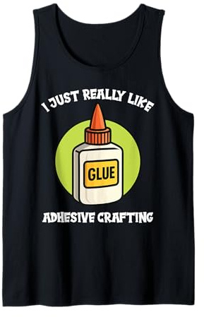 Klebe-Basteln Hobby lustiges Klebe-Basteln Tank Top
