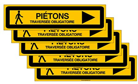 AUA SIGNALETIQUE -Lot de 5 Panneaux De Chantier AKILUX 5mm - TRAVERSÉE OBLIGATOIRE PIÉTONS à Droite - 800x200 mm