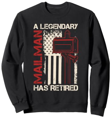 Legendary Mailman Retirement Gift Vintage Mailbox Sweatshirt