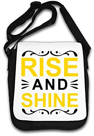 Rise and Shine Good Morning Schultertasche