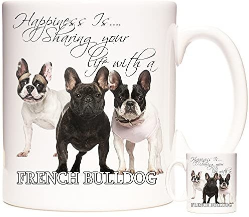KAZMUGZ French Bulldog Mug, Happiness is Sharing Your Life with a French Bulldog.
