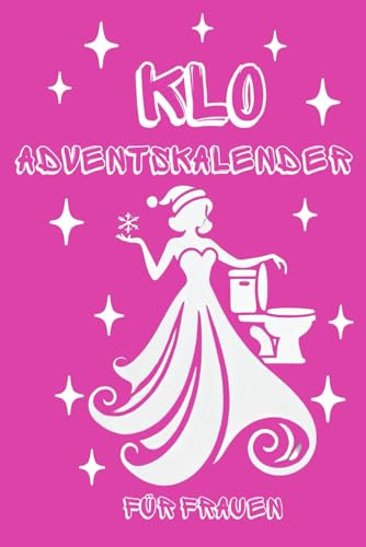 Klo-Adventskalender: für Frauen