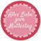 24 moderne Design Etiketten, rund/Alles Liebe zum Muttertag Vintage Rosa/Muttertag/Liebe/Herzen/Mama Geschenk/Geschenk-Aufkleber/Sticker/für Firmen