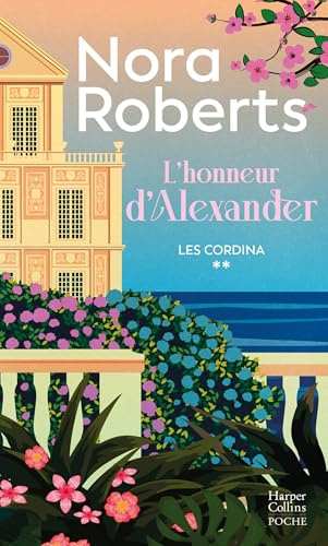 L'honneur d'Alexander - Les Cordina T2: Le deuxième tome de la saga des Cordina