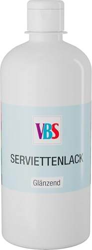 VBS Serviettenlack Glänzend für Pappe Karton Stein Terrakotta Ton Holz Servietten Lack Kleber Transparent Glänzend Pinsel Lichtecht Wasserfest Wasserbasis Geruchsneutral 500 ml