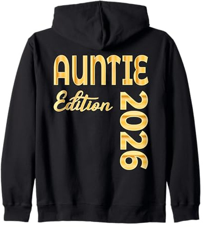 Bébé Annonce Grossesse Naissance Auntie Tante 2026 Sweat à Capuche