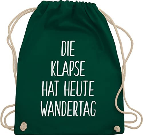 Shirtracer Turnbeutel Rucksack - Festival Zubehör - Die Klapse hat heute Wandertag - Unisize - Dunkelgrün - wanderbeutel lustig sportbeutel+spruch sprüche klapsmühle beutel lustige geschenke frauen