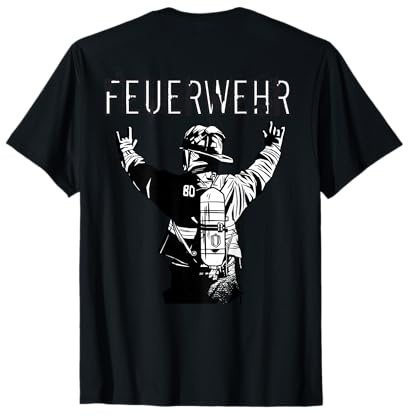 Feuerwehr Retten Löschen Bergen Schützen Rückseitendruck T-Shirt