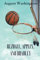 Rezball, Apples, and Bradley