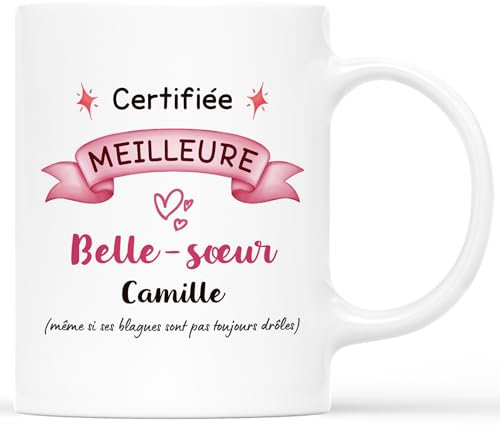 𝗖𝗔𝗗𝗘𝗔𝗨 𝗣𝗟𝗨𝗦 Mug Personnalisé Prénom - Certifiée Meilleure Belle-Sœur - Cadeau Belle Soeur, Cadeau Belle Soeur Original, Idee Cadeau Belle Soeur, Tasse Belle Soeur, Mug Belle Soeur