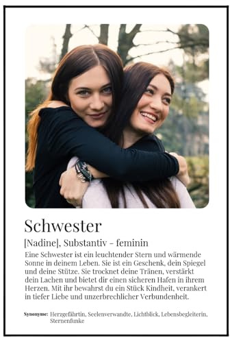 Personalisierbares Poster Schwester – Personalisierbar mit Namen & Foto-Upload – Geschenk für die Schwester – hochwertiger Druck auf Fotopapier – DIN A4 - Geschenk zum Geburtstag oder Weihnachten