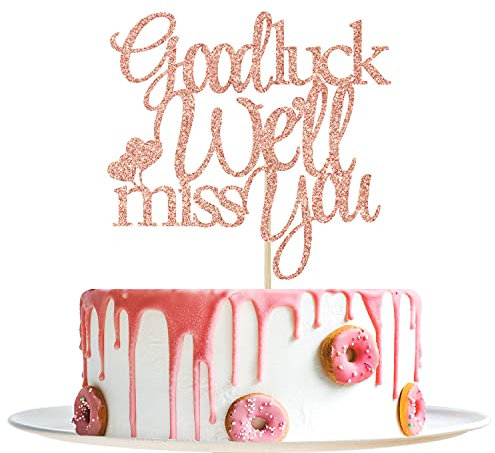 Good Luck We Will Miss You Cake Topper - Graduation, Retirement, Going Away, Relocation, Office Work, Farewell Party Decorations (Rose Gold Glitter)