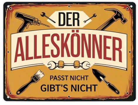 Der Alleskönner Metallschild XL in 21x28 cm - Passt nicht, gibt’s nicht für Werkzeuge und Bohrmaschine gelber Hintergrund im Vintage-Stil Handwerker Werkstatt