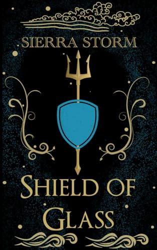 Shield of Glass (Medusa vs. Life, Band 3)