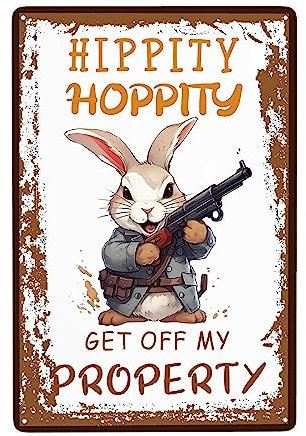 Hippity Hoppity Get Off My Property Bunny Aluminium-Metall-Posterschilder, Beschilderung, Retro-Poster, Plakette, Wanddekoration für den Innenbereich, Wanddekoration und Innendekoration, 30,5 cm L x