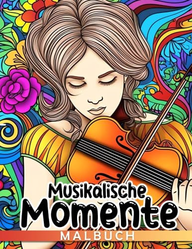 Musikalische Momente: Erkunden und Entdecken - Von Klassik bis Rock, ein perfektes Ausmalabenteuer für Kinder im Alter von 8-12 Jahren