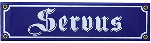 Servus Emaille Schild 8 x 30 cm Emailschild blau.