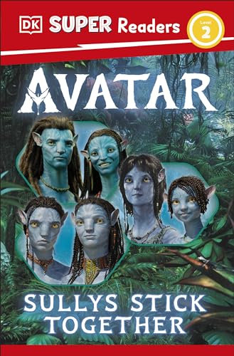 DK Super Readers Level 2 Avatar Sullys Stick Together (English Edition)