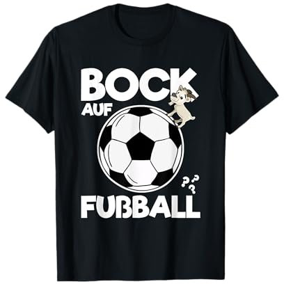 Bock Auf Fußball Gadgets Lustig Fußballer Fußballliebhaber T-Shirt