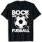 Bock Auf Fußball Gadgets Lustig Fußballer Fußballliebhaber T-Shirt