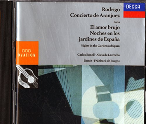 Concierto de Aranjuez / El amor Brujo / Noches en los jardines de España