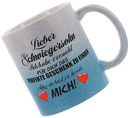 Crealuxe Farbverlauf-Glitzertasse (silber-blau) Lieber Schwiegersohn ich habe versucht für dich das perfekte Geschenk.. - Glitzertasse mit Farbverlauf - Kaffeetasse