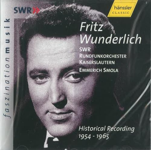 Fritz Wunderlich Historical Recordings 1954-1965
