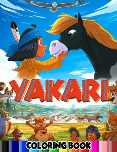 Yakari Coloring Book: Yakari Coloring Book For Kids, Ages 4-8, Ages 8-12 and Adults With 80+ High Quality Coloring Pages | Perfect Gift Holidays for Children