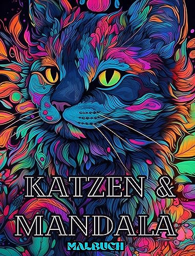 Katzen mit Mandalas - Malbuch für Erwachsene. Wunderschöne Malvorlagen: für Erwachsene Entspannung und Stressabbau
