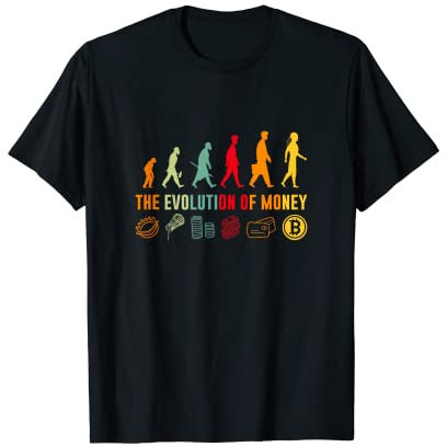 Krypto Kryptowährung Miner BTC The Evolution of Money T-Shirt
