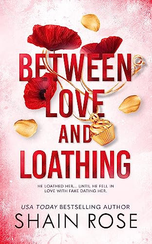 Between Love and Loathing: A Fake Dating Romance (Hardy Billionaires) (English Edition)